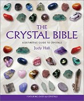 The Crystal Bible book Crystal Books Gems Stones Books New Age Gems Stones Love Is in the Earth Books Healing With Gemstones and Crystals book Crystal Enlightenment Jewelry Design Books book metaphysical gemstones books New Age crystal healing books talisman books fetish books order buy